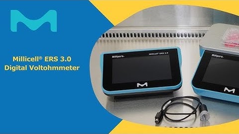 The Better Way to TEER — Millicell® ERS 3.0 Digital Voltohmmeter