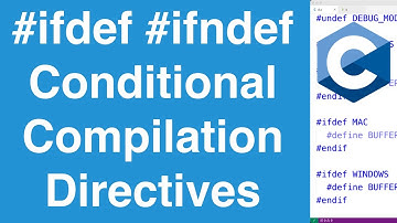 #ifdef #ifndef Voorwaardelijke compilatierichtlijnen | C-programmeerhandleiding