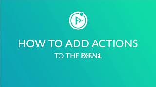 FX Panel – How to add Actions