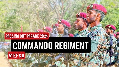 Commando Regiment Training School Kudaoya Passing Out Parade | A Display of Courage and Excellence