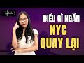 Điều Gì Đang Ngăn NYC Quay Lại Với Bạn ? || Hằng Hóm Hỉnh