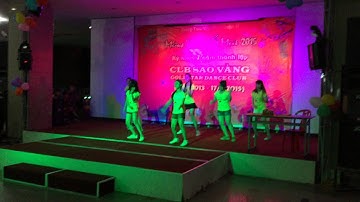 Biểu diễn mừng tất niên & sinh nhật lần thứ 2 Goldstar Dance Club ‼️‼️‼️