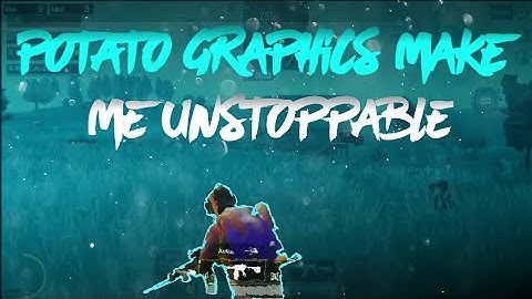 POTATO GRAPHICS MAKES ME UNSTOPPABLE  SAMSUNG A3,A5,A6,A7,J2,J5,J7,S5,S6,S7,59,A10,A20,A30,A50,A70