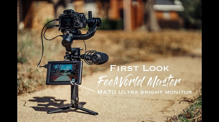 Feelworld Master MA7U Monitor First Look