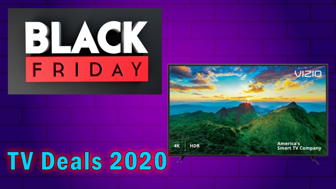 Best Black Friday TV Deals 2020 [TOP 5 Best 4K Tvs ] YouTube