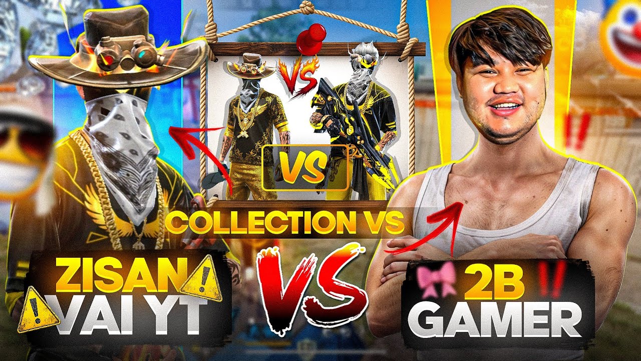 ZISAN VAI YT vs @2B_Gamer5 Collection Battle|| Bangladesh vs Nepal