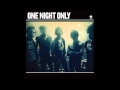 One Night Only - Chemistry