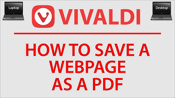 How To Save A Webpage As A PDF Using The Vivaldi Web Browser | PC |