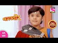 Baalveer Full Episode Episode 159 31st December 2020 
