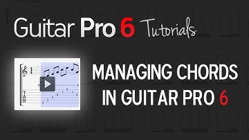 Chap. 5 - 1 How to manage chords in Guitar Pro 6