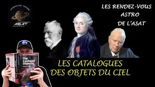 Les Rendez-Vous Astro De Lasat - Les Catalogues Des Objets Du Ciel