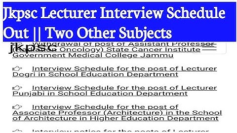 Jkpsc Lecturer Interview Schedule Other Two Subjects Out || Check Now