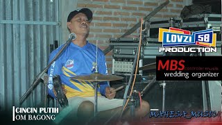 OM BAGONG // CINCIN PUTIH // MAHESA MUSIC LATIHAN - MBS