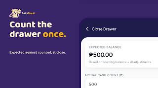 DailyQuest Hub cash drawer: count it once, know if it balances