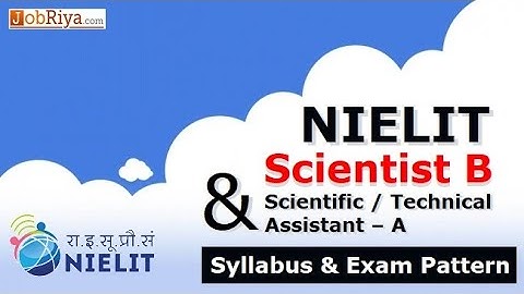 NIELIT Syllabus 2020 for Scientist-B and Scientific Technical Assistant Exam