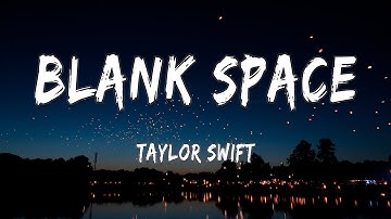 Thumbnail of Blank Space - Taylor Swift (Lyrics) | Harry Styles, Shawn Mendes, Camila Cabello, Maroon 5 (Mix)