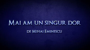 Mai am un singur dor | Mihai Eminescu | Carti Audio | Poezii, Proza, Psalmi #eminescu #poezii