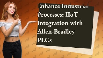 How Can I Integrate My IIoT Devices with Allen-Bradley PLCs Using GraceSense™ over EtherNet/IP?