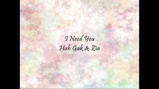 Huh Gak & Zia - I Need You [Han & Eng] chords