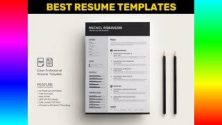 Editable Resume Templates: Modern Resume / CV