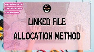 Understanding Linked File Allocation Method