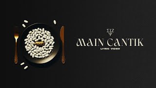 Eizy - Main Cantik (Lyric Video)