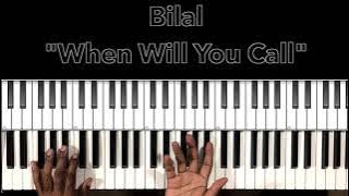 Download lagu Bilal 'When Will You Call' Piano Tutorial
