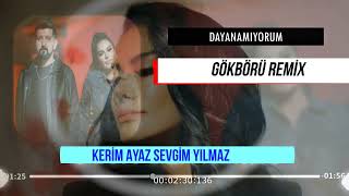 Kerim Araz - Sevgim Yılmaz - Dayanamıyorum Remix(Gökbörü Koşum) Resimi