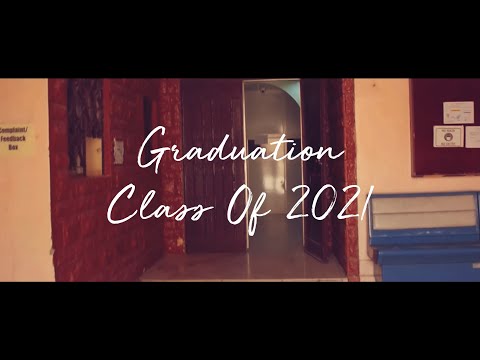 CLASS OF 2021   Graduation Video   SLISR