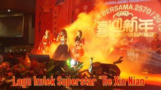 Lagu Imlek SUPERSTAR • He Xin Nian • Menyambut Imlek!! Imlek Bersama Kota Batam