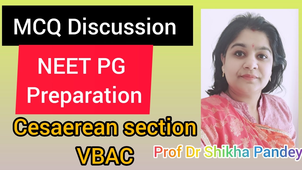 Obstetrics and Gynecology MCQ on, Operative obstetrics, Cesarean S, VBAC