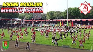 🔴SORENG MAGELANG MENUJU ISTANA FULL HD | PUNCAK PENAMPILAN HUT RI KE - 74 | 17 AGUSTUS 2019