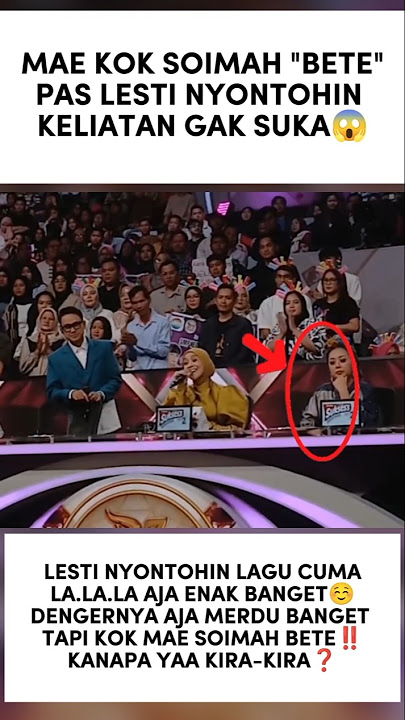 MAE SOIMAH BETE DENGAN LESTI NYANYI😱 #soimah #lestikejor #lestikejora #dangdut #indosiar #da7