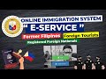 PH IMMIGRATION SERVICES MADE EASY FOR FORMER FILIPINOS &amp; FOREIGN NATIONALS VIA E-SERVICE!