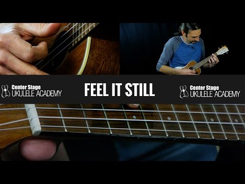 feel-it-still-ukulele-lesson---portugal-the-man