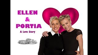 Ellen \& Portia: A Love Story