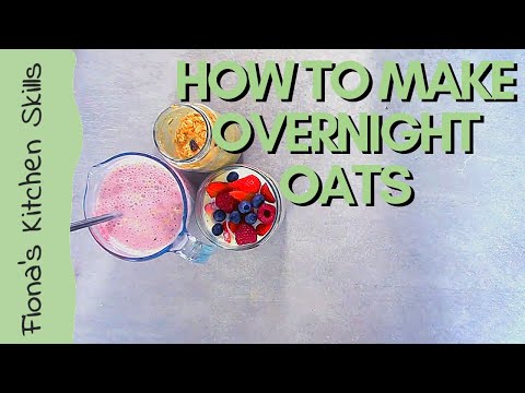 how-to-make-overnight-oats-|-fiona's-food-for-life