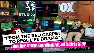 “Detroit Lions Triumph, Emmy Highlights, and Celebrity Safety on FOX Lounge”