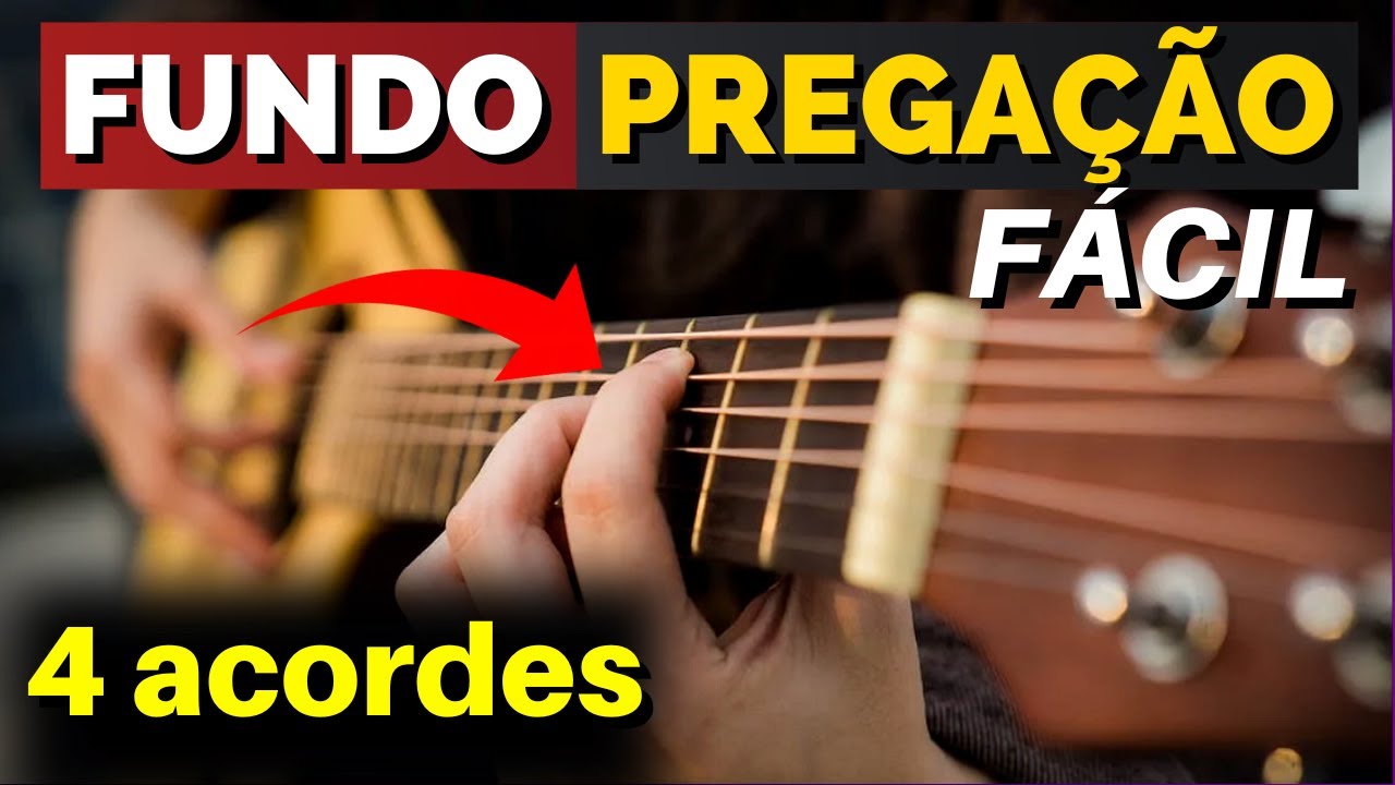 Fundo para PREGAÇÃO Violão muito FÁCIL e BONITO apenas 4 ACORDES - Passo a Passo como Tocar Fundo