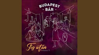 Video thumbnail of "Budapest Bár - Meghívnám a hétvégére"