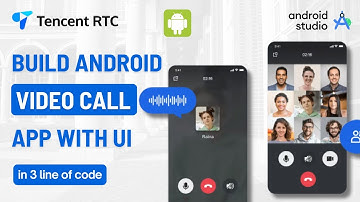 Build Android Video Call App like Skype in 3 minutes| Android | Tencent RTC
