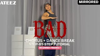 ATEEZ ‘BAD’ Chorus   Dance Break STEP BY STEP Tutorial (Explained) | Easy to Follow for Beginners