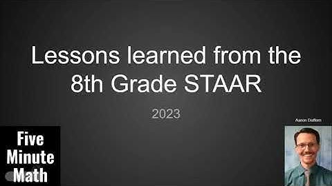 Lessons learned from the 2023 8th Grade Math STAAR