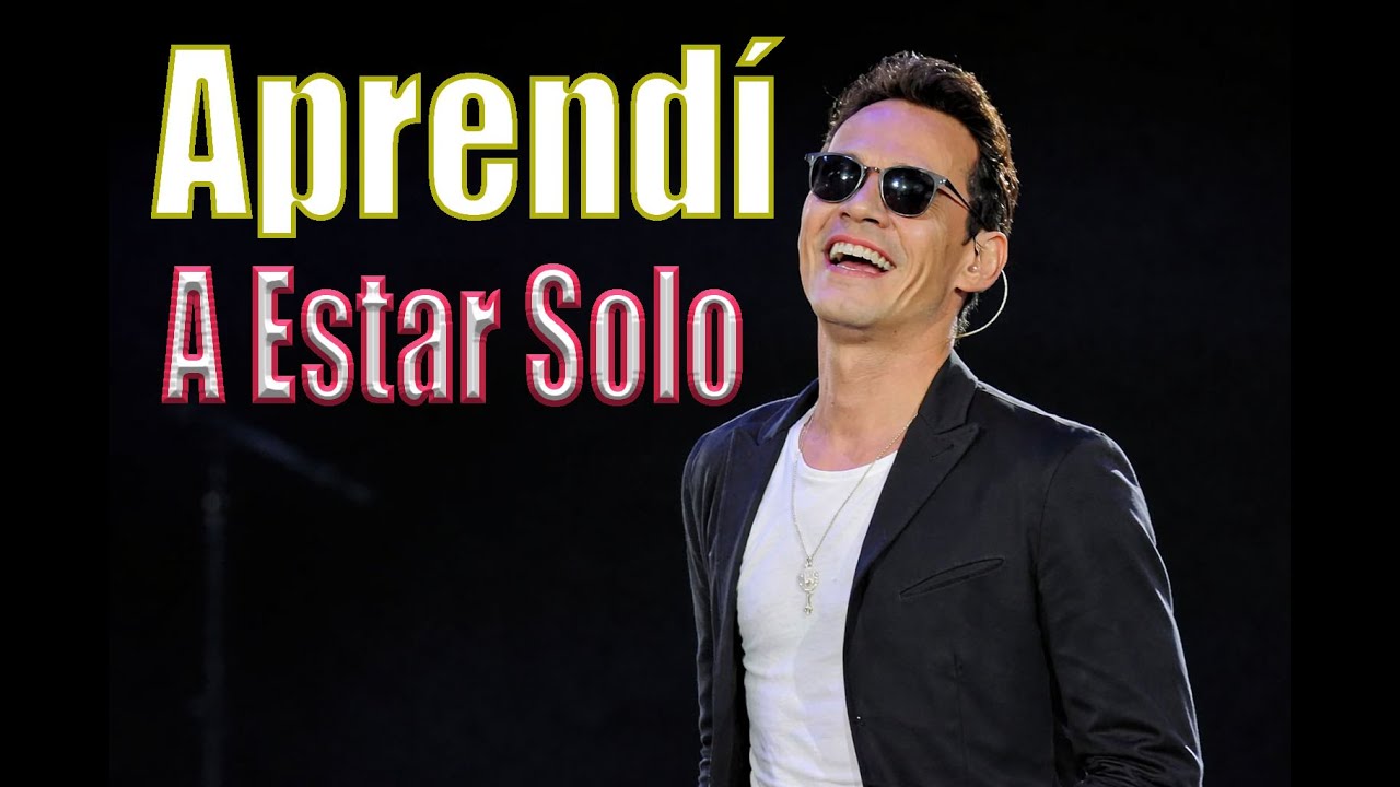 Marc Anthony – Aprendí a Estar Solo | Bolero de Vida y Soledad 🌹