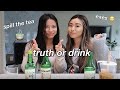 TRUTH OR DRINK BFF EDITION 🥂 |  *spilling the teaaa*