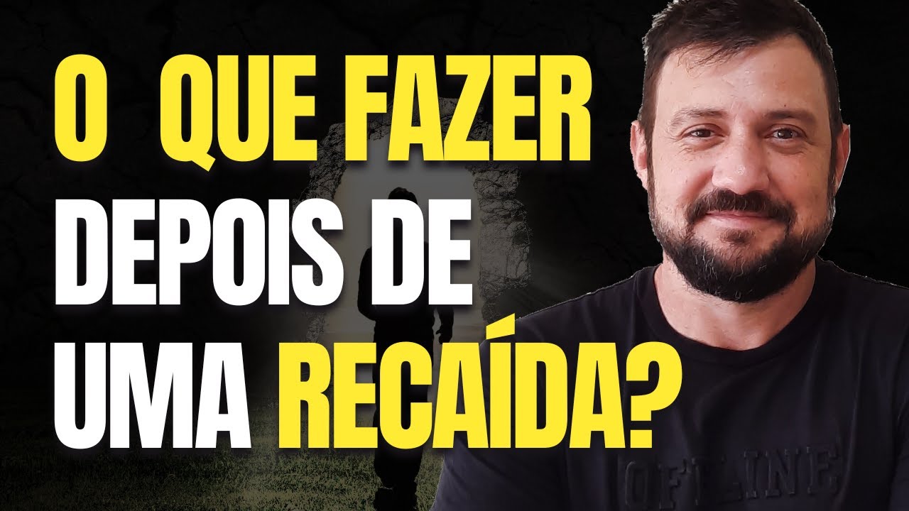 O que fazer depois de uma recaída?