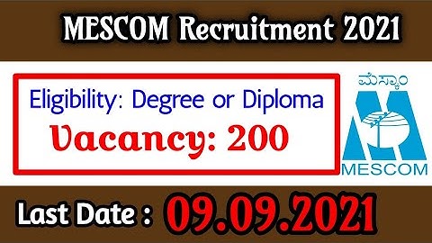 MESCOM Ltd Recruitment 2021 | Mangalore Electricity Supply Company Ltd Recruitment | Jobs Now India
