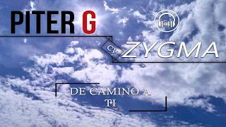 Video thumbnail of "[ ZPM | COVER ]  Zygma M - Piter-G - De camino a ti"