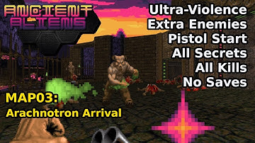 Ancient Aliens - MAP03: Aankomst van de Arachnotron (100% ultrageweld)