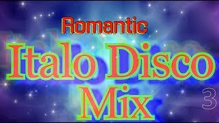Romantic Italo Disco Mix-3 (Non-Stop)